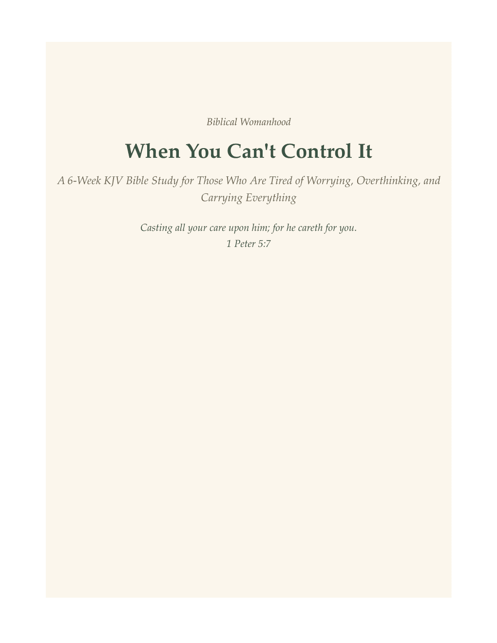 WHEN YOU CAN'T CONTROL IT